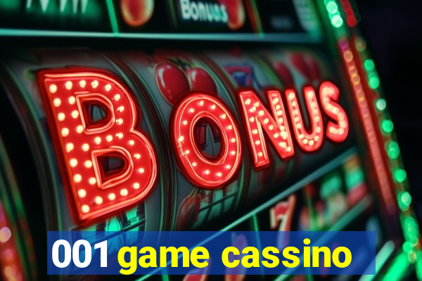 001 game cassino